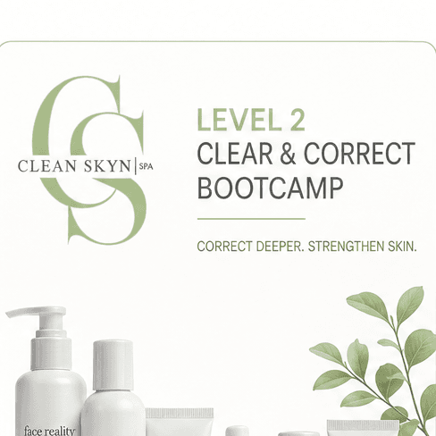 LEVEL 2 – CLEAR & CORRECT BOOTCAMP at CleanSkynSpa in Euclid, OH